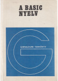 Dusza Árpád,Varga Antal - A Basic nyelv