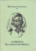 Ködöböcz József,Csorba Csaba,Földy Ferenc - Comenius és a magyar iskola