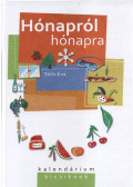 Tóth Éva - Hónapról hónapra - kalendárium kicsiknek