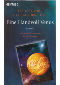 Pohl, Frederik,Kornbluth, Cyril M. - Eine Handvoll Venus