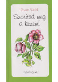 Renate Welsh - Szorítsd meg a kezem!