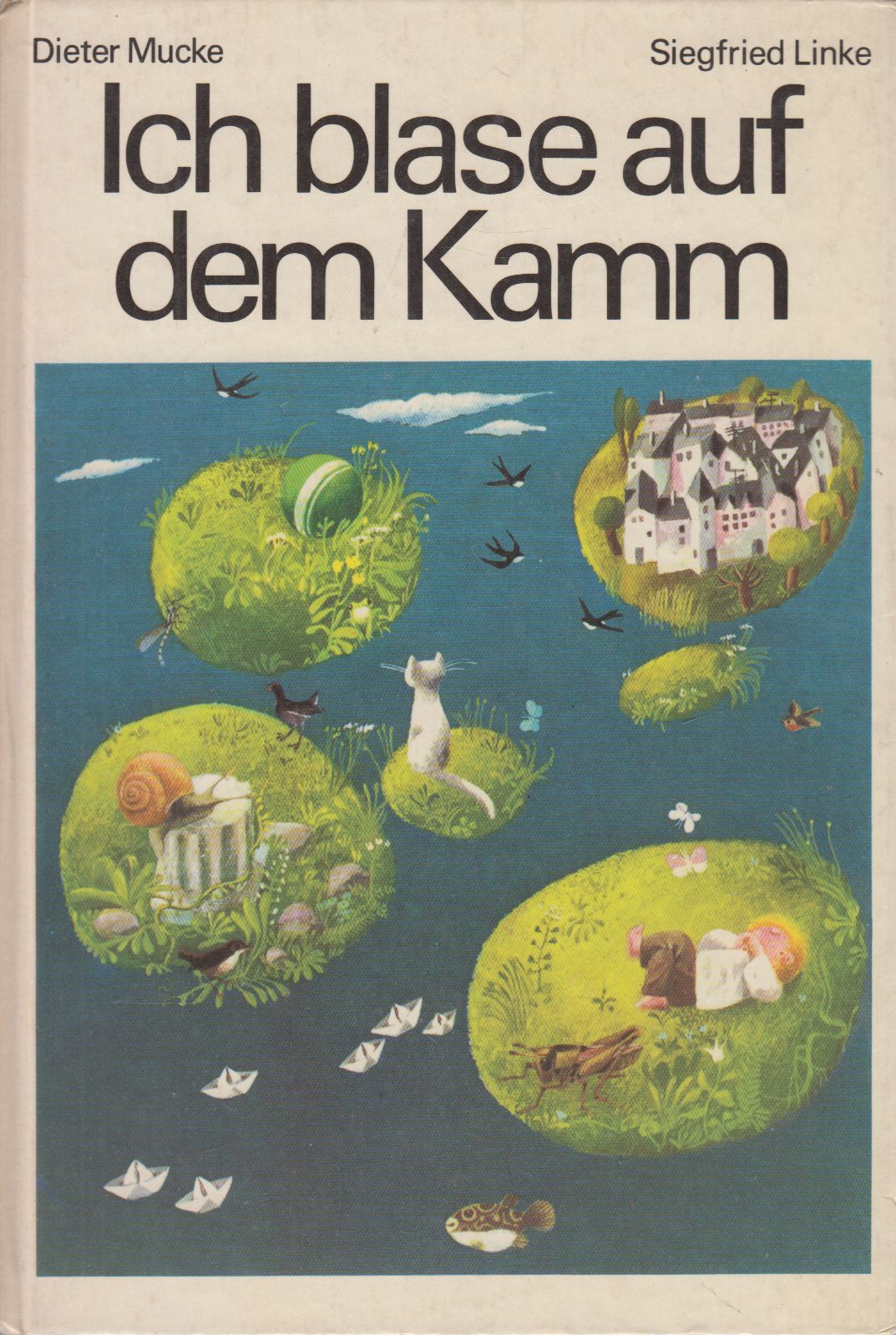 Dieter Mucke - Ich blase auf dem Kamm Dieter Mucke - Ich blase auf dem Kamm, Berlin 0 antikvár könyv