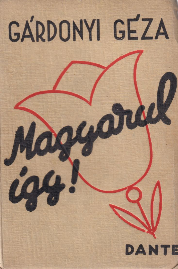 Gárdonyi Géza - Magyarul így!