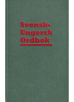 Bo Wickman - Svensk-Ungersk Ordbok Bo Wickman - Svensk-Ungersk Ordbok, Stockholm 1965 antikvár könyv