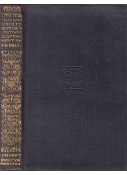 John Stuart Mill - Utilitarianism, Liberty, and Representative Government John Stuart Mill - Utilitarianism, Liberty, and Representative Government, London-New York 0 antikvár könyv