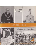 Dobrossy István - Miskolc írásban és képekben 4.