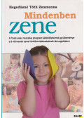 Hegedűsné Tóth Zsuzsanna - Mindenben ​zene