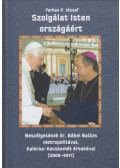 Farkas P. József - Szolgálat Isten országáért