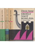 Dávid Antal - Erdély nagy romlása I-III. kötet