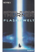 Michael Marcus Turner - Plasmawelt