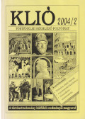 Niederhauser Emil,Papp Imre,Fodor Mihályné (szerk.),Reszler Gábor - Klió 2004/2.