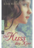 Lynn Raven - Der Kuss des Kjer