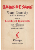 Noam Chomsky,E. S. Herman - Bains de sang