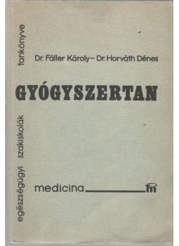 Horváth Dénes, Faller Károly - Gyógyszertan Horváth Dénes, Faller Károly - Gyógyszertan, null 1986 antikvár könyv