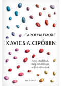 Tapolyai Emőke - Kavics a cipőben