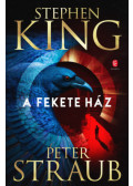 Stephen King, Peter Straub - A Fekete Ház