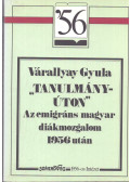 Várallyay Gyula - Tanulmányúton