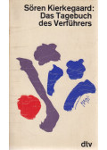 Kierkegaard, Sören - Das Tagebuch des Verführers