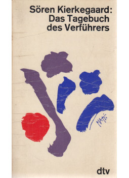 Kierkegaard, Sören - Das Tagebuch des Verführers Kierkegaard, Sören - Das Tagebuch des Verführers, München 0 antikvár könyv
