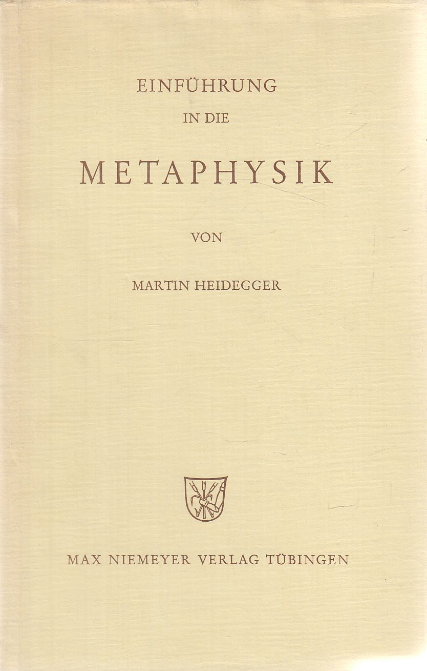 Martin Heidegger - Einführung in die Metaphysik Martin Heidegger - Einführung in die Metaphysik, Tübingen 1998 antikvár könyv