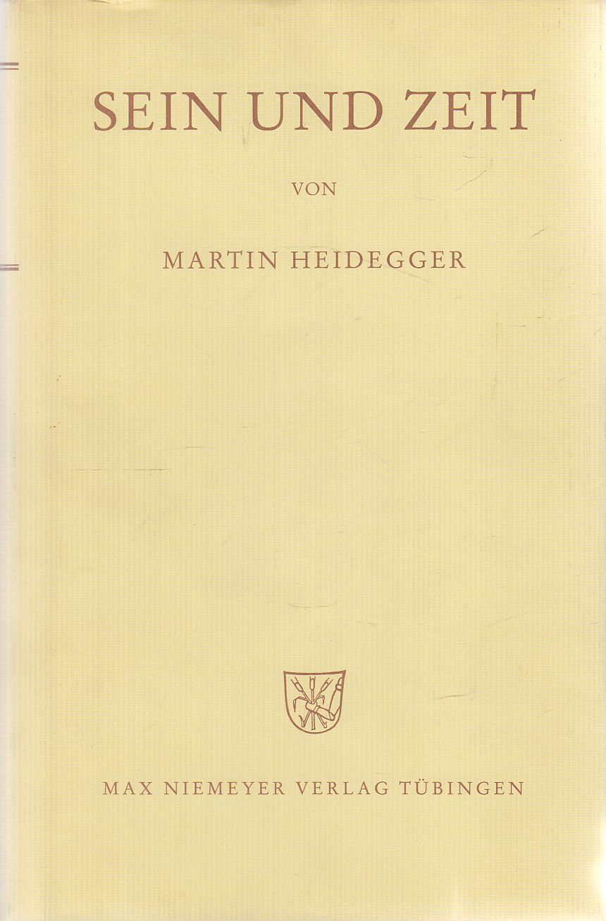 Martin Heidegger - Sein und Zeit