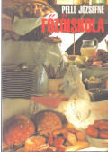 Pelle Józsefné - Főzőiskola