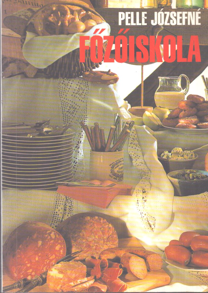Pelle Józsefné - Főzőiskola