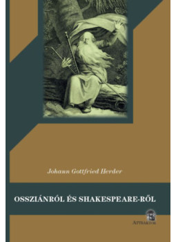 Johann Gottfried Herder - Ossziánról és Shakespeare-ről Johann Gottfried Herder - Ossziánról és Shakespeare-ről, null 2026 antikvár könyv