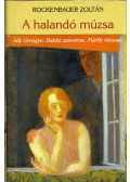 Rockenbauer Zoltán - A halandó múzsa (dedikált)
