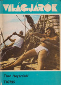 Heyerdahl, Thor - Tigris