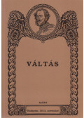 Pap Zsolt - Váltás