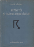 Dr. Bacsó Nándor - Bevezetés az agrometeorológiába