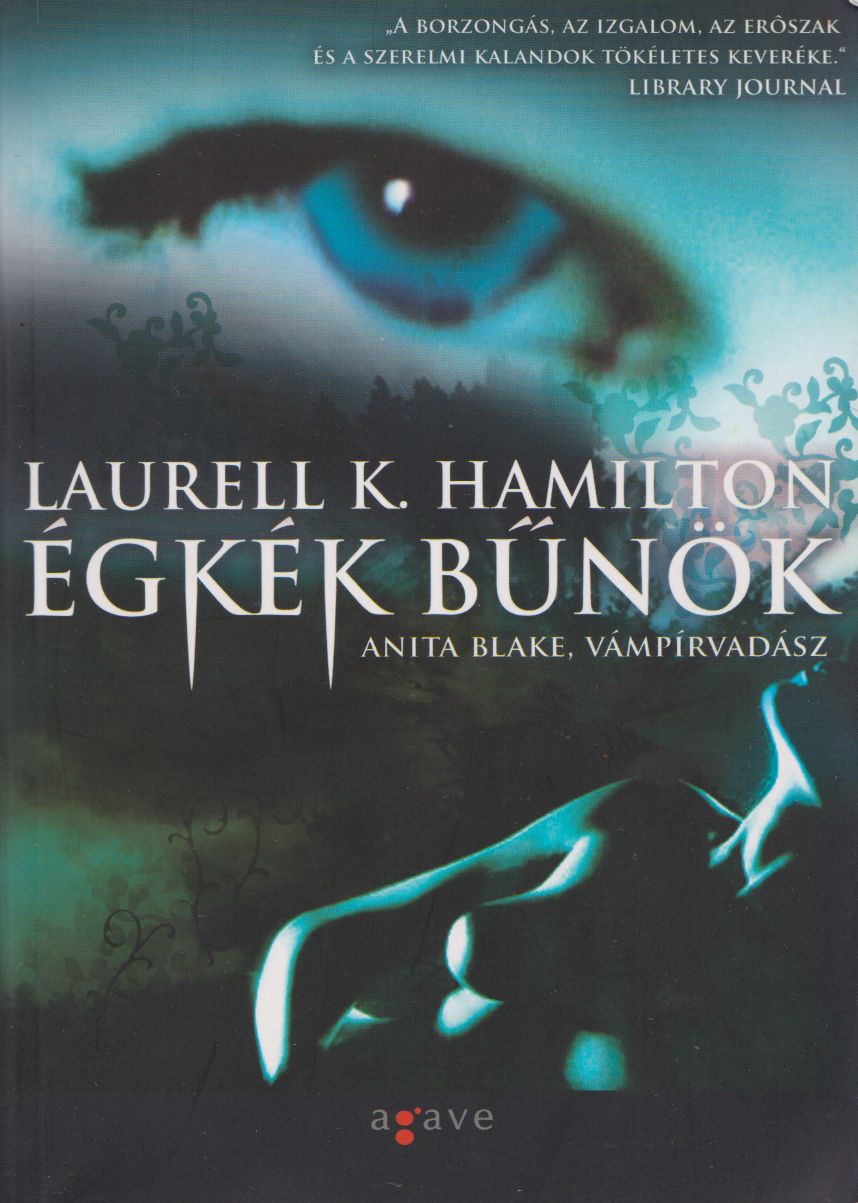 Laurell K. Hamilton - Égkék bűnök
