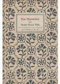 Rainer Maria Rilke - Das Marienleben
