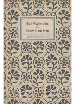 Rainer Maria Rilke - Das Marienleben Rainer Maria Rilke - Das Marienleben, Leipzig 0 antikvár könyv