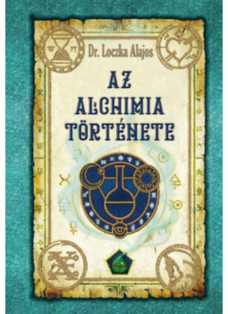 Dr. Loczka Alajos - Az alchimia története Dr. Loczka Alajos - Az alchimia története, null 2026 antikvár könyv