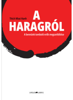 Thich Nath Hanh - A haragról Thich Nath Hanh - A haragról, null 2026 antikvár könyv