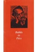 Tüskés Tibor - Babits és Pécs