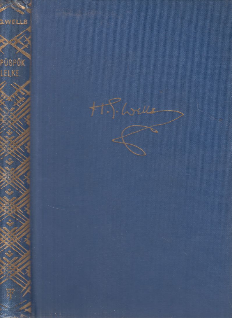 H.G. Wells - A püspök lelke H.G. Wells - A püspök lelke, Budapest 0 antikvár könyv