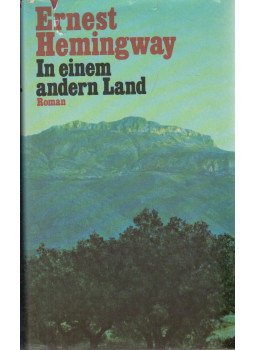 Hemingway, Ernest - In einem andern Land Hemingway, Ernest - In einem andern Land, Reinbek 0 antikvár könyv