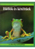 Stidworthy, John - Hüllők és kétéltűek