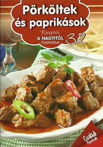 Nagy Emese - Pörköltek és paprikások