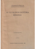 Poszler György,Földényi László - Az általános esztétika kérdései