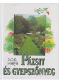 Hessayon, D. G. Dr. - Pázsit és gyepszőnyeg