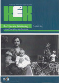 Tibori Timea (főszerk.) - Kultúra és Közösség IV. folyam IX. évfolyam 2018. IV. szám