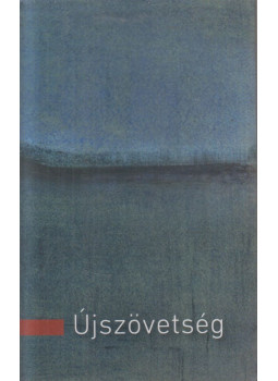 - Újszövetség - Újszövetség, Pannonhalma 2015 antikvár könyv