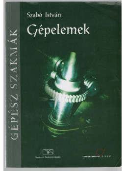 Szabó István - Gépelemek Szabó István - Gépelemek, Budapest 2010 antikvár könyv