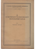 Dékány István - A történettudomány módszertana