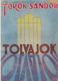 Török Sándor - Tolvajok