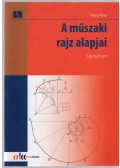 Fóris Tibor - A műszaki rajz alapjai - Síkmértan